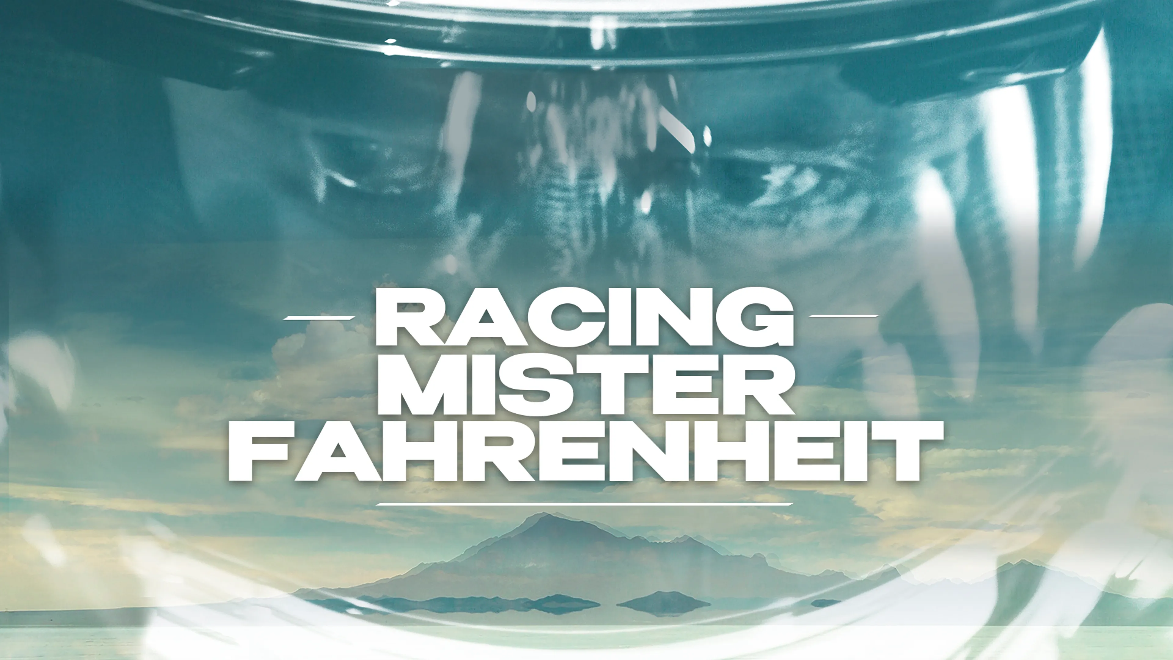 Racing Mister Fahrenheit poster